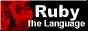 Ruby the language